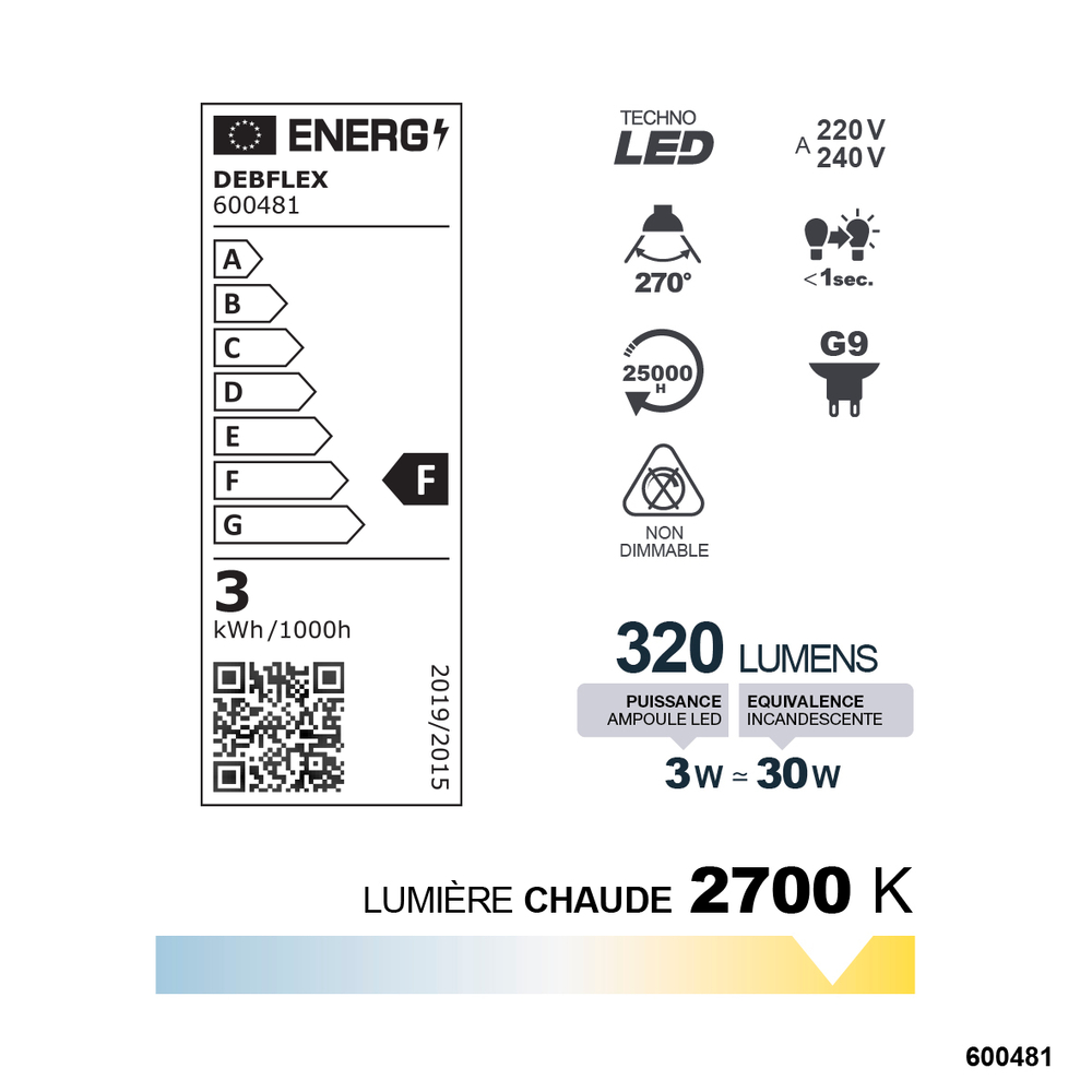 AMPOULE SMD TRANSPARENT G9 3W 2700K 320LM - DEBFLEX - 600481