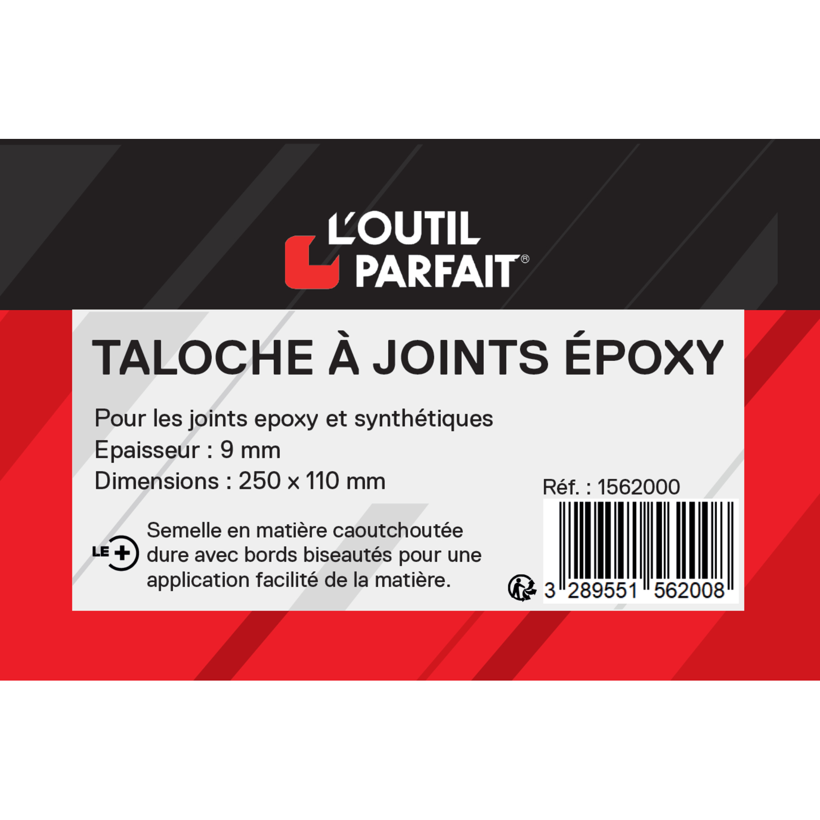 Taloche à joints époxy 25 x 11 cm L'OUTIL PARFAIT - 1562000