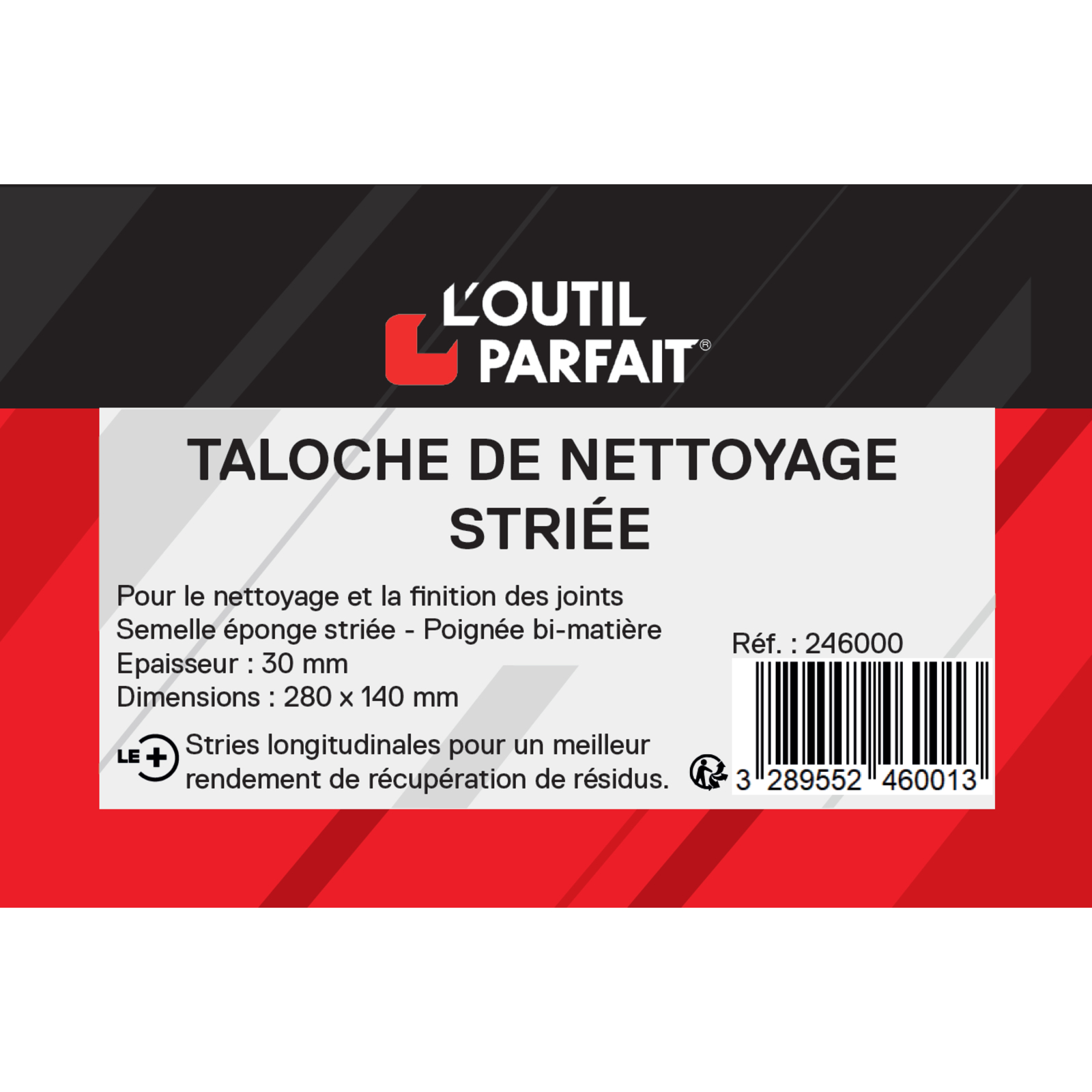 Taloche de nettoyage striée dimensions 27 x 13 cm L'OUTIL PARFAIT - 246000