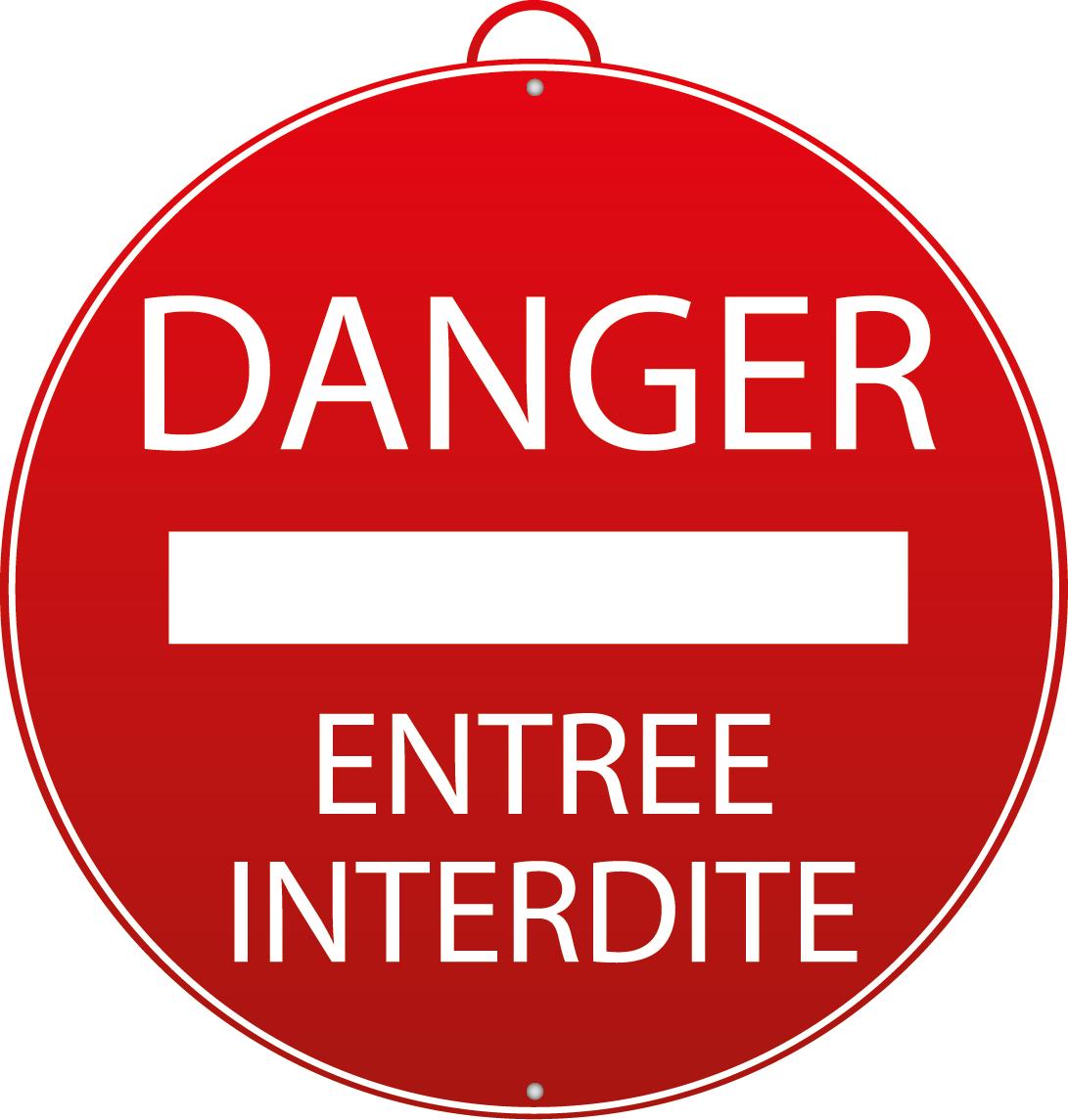 DANGER - ENTREE INTERDITE MONDELIN - 802180