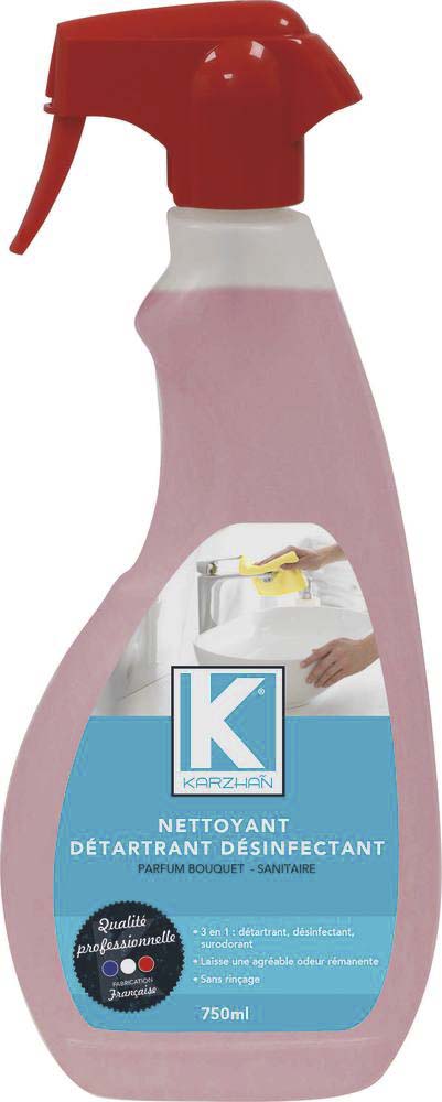 Nettoyant détartrant désinfectant spécial sanitaire - flacon spray de 750ml KARZHAN - 58680