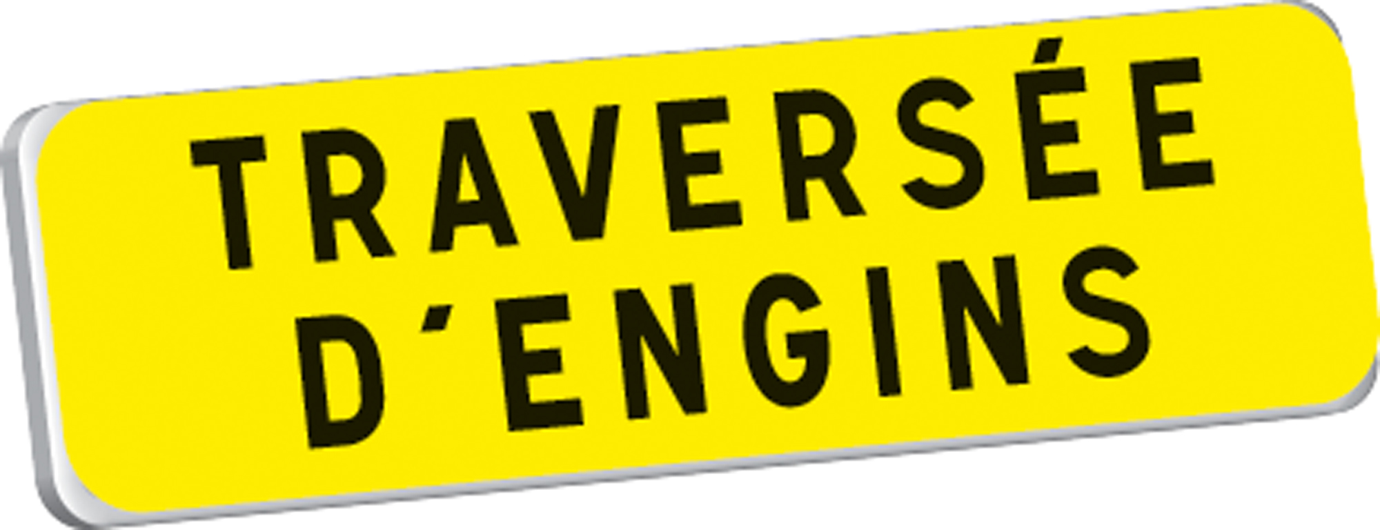 Panonceau TRAVERSEE D'ENGINS KM9 classe T1 700 x 200 TALIAPLAST - 525316