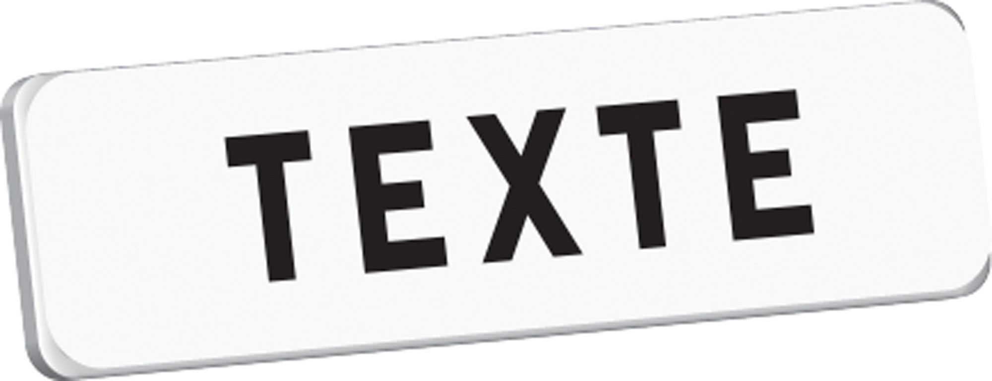 Panonceau 'VOTRE TEXTE' M9 classe T1 700 x 200 TALIAPLAST - 525340