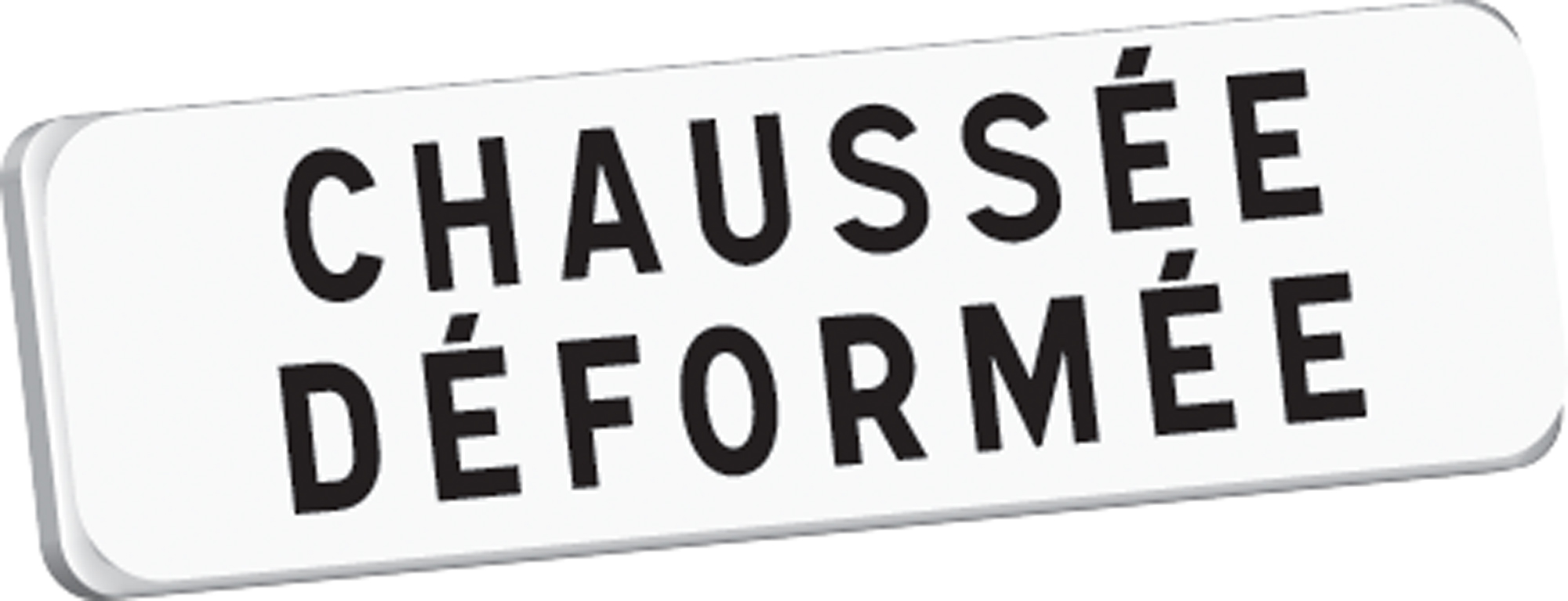 Panonceau CHAUSSE DEFORMEE M9 classe T1 700 x 200 TALIAPLAST - 525363