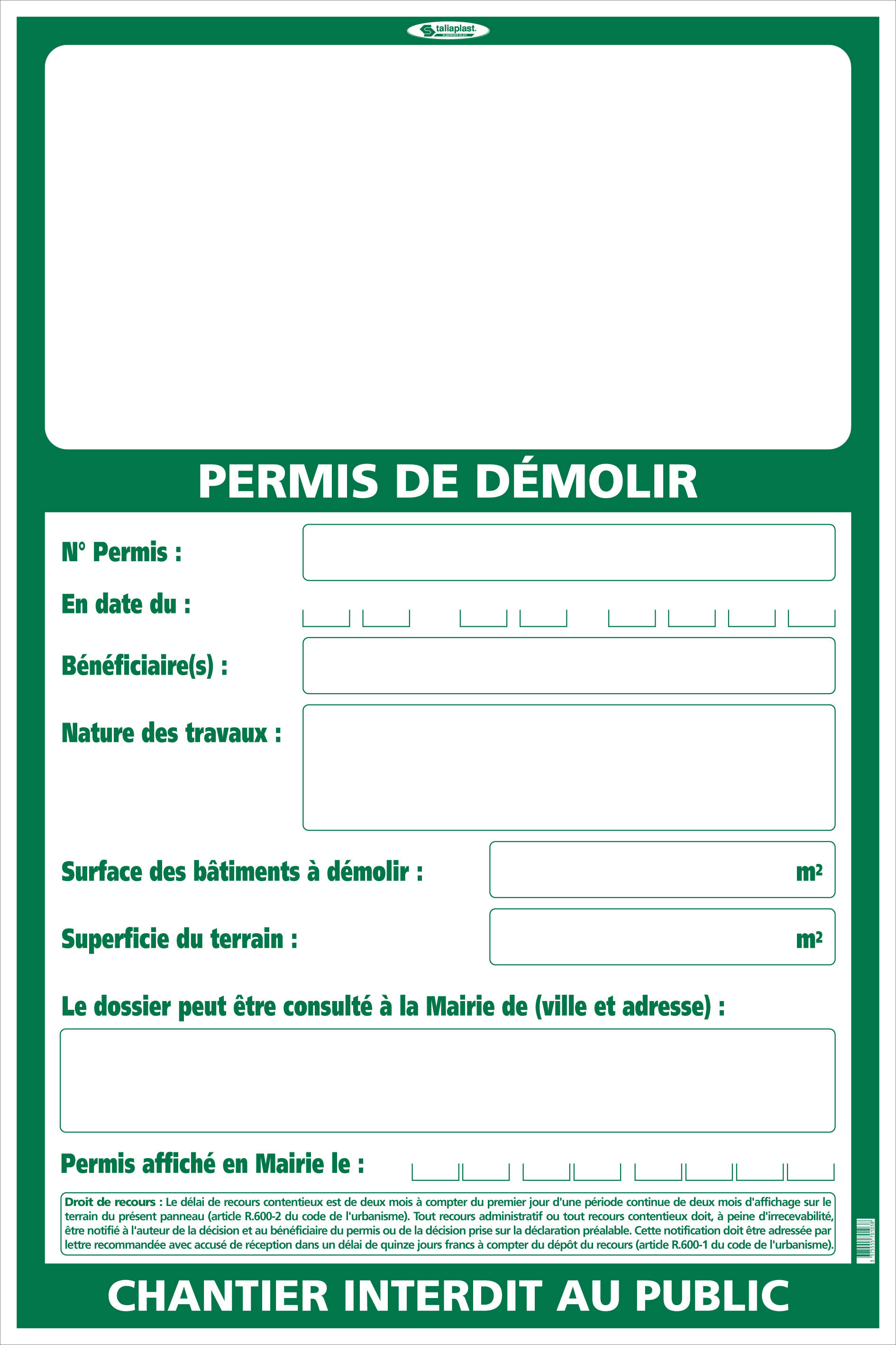 Panneau Permis de démolir modèle 800 x 1200 mm TALIAPLAST - 570103