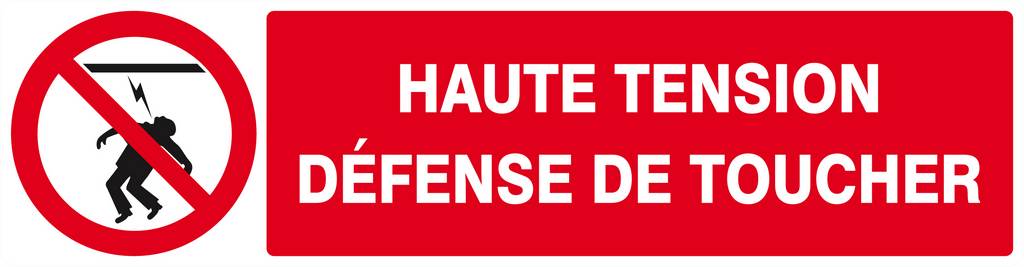 Panneau rigide HAUTE TENSION DEFENSE DE TOUCHER 200x52mm TALIAPLAST - 620227