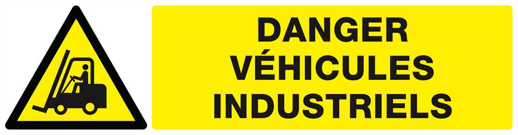 Panneau rigide DANGER VEHICULES INDUSTRIELS 200x52mm TALIAPLAST - 620310