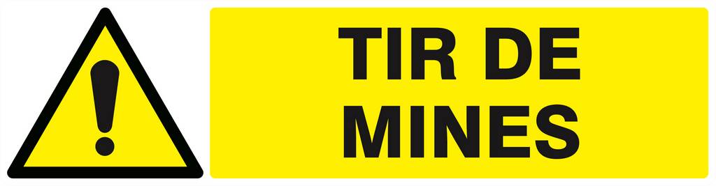 Panneau rigide DANGER TIR DE MINES 200x52mm TALIAPLAST - 620326