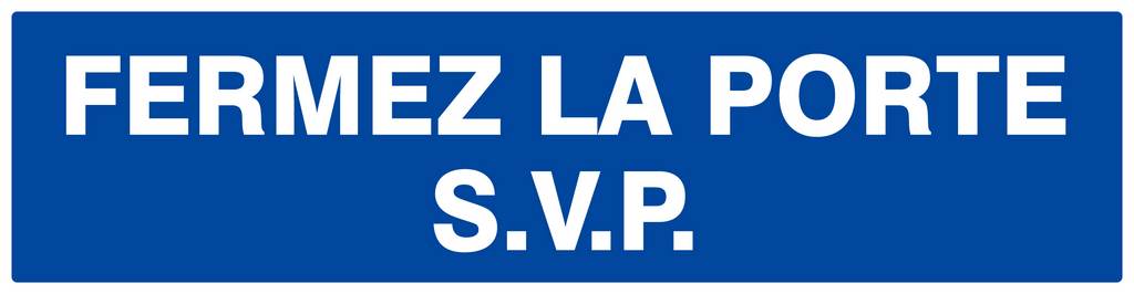 Panneau rigide FERMEZ LA PORTE S.V.P 200x52mm TALIAPLAST - 620619