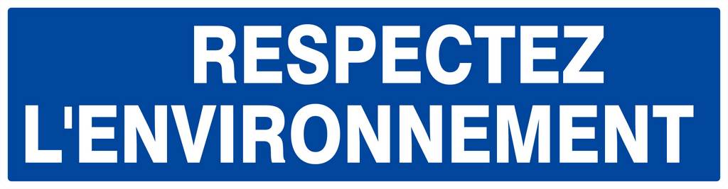 Panneau rigide RESPECTEZ L' ENVIRONNEMENT 200x52mm TALIAPLAST - 620649