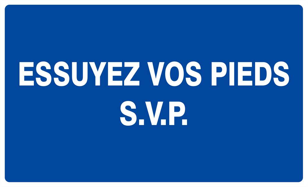 Panneau rigide ESSUYEZ VOS PIEDS S.V.P 330x200mm TALIAPLAST - 621617