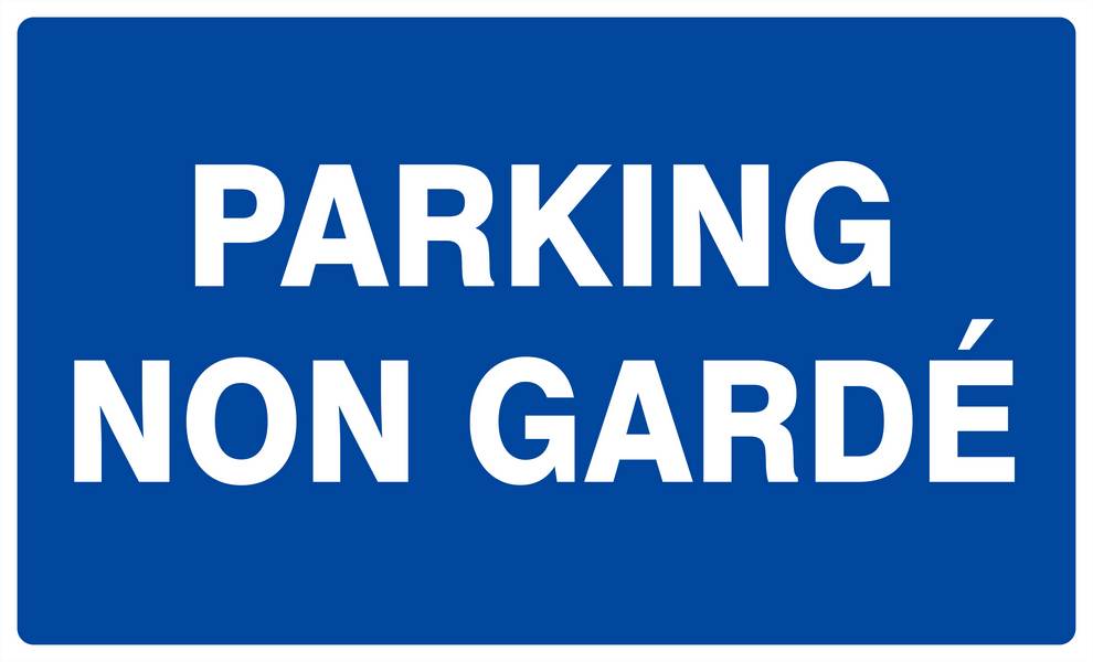 Panneau rigide PARKING NON GARDE 330x200mm TALIAPLAST - 621646
