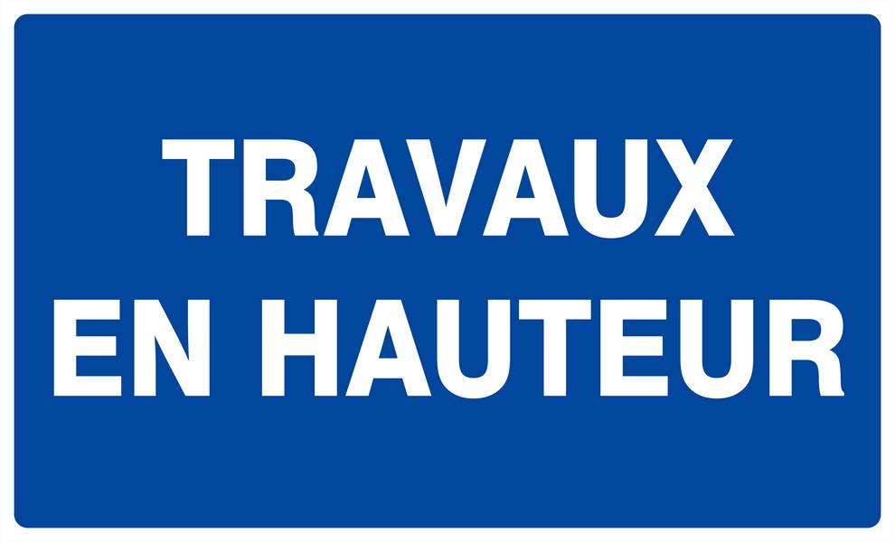Panneau rigide TRAVAUX EN HAUTEUR 330x200mm TALIAPLAST - 621650