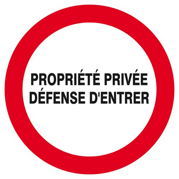 Panneau rigide PROPRIETE PRIVEE DEFENSE D'ENTRER D.300mm TALIAPLAST - 622202
