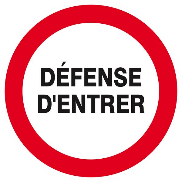 Panneau rigide DEFENSE D'ENTRER D.300mm TALIAPLAST - 622205