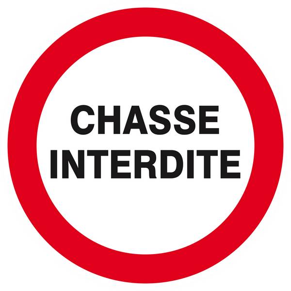 Panneau rigide CHASSE INTERDITE D.300mm TALIAPLAST - 622206