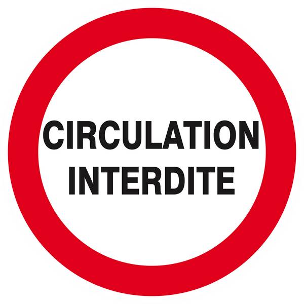 Panneau rigide CIRCULATION INTERDITE D.300mm TALIAPLAST - 622207