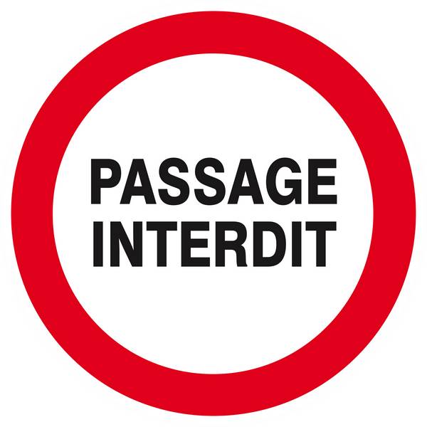 Panneau rigide PASSAGE INTERDIT D.300mm TALIAPLAST - 622219