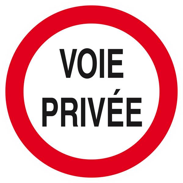 Panneau rigide VOIE PRIVEE CIRCULATION INTERDITE D.300mm TALIAPLAST - 622265