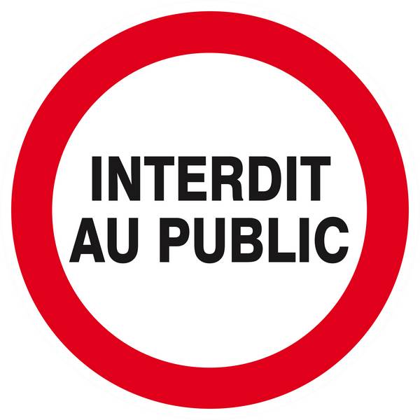 Panneau rigide INTERDIT AU PUBLIC D.420mm TALIAPLAST - 623217