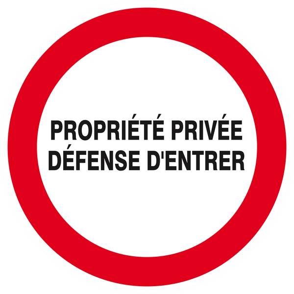 Panneau rigide PROPRIETE PRIVEE DEFENSE D'ENTRER D.420mm TALIAPLAST - 623220