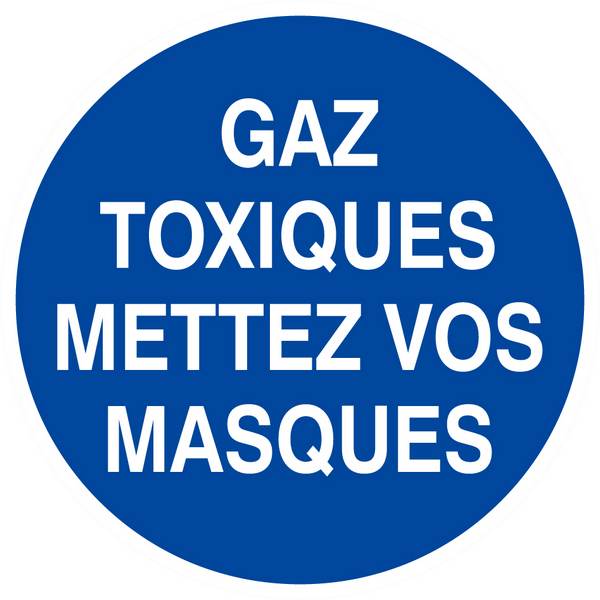 Panneau rigide GAZ TOXIQUES, METTEZ VOS MASQUES D.80mm TALIAPLAST - 624534