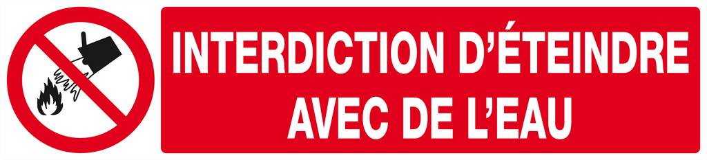 Panneau rigide INTERDICTION D'ETEINDRE AVEC DE L'EAU 330x75mm TALIAPLAST - 625213