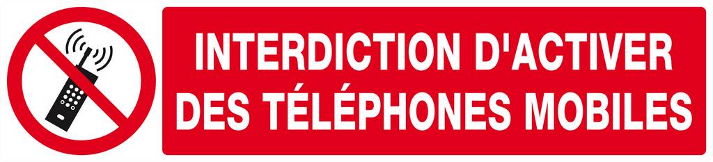 Panneau rigide INTERDICTION D'ACTIVER DES TELEPHONES MOBILES 330x75mm TALIAPLAST - 625233