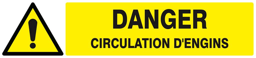 Panneau rigide DANGER CIRCULATION D'ENGINS 330x75mm TALIAPLAST - 625324
