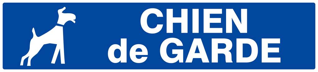 Panneau rigide CHIEN DE GARDE 330X75MM TALIAPLAST - 625612