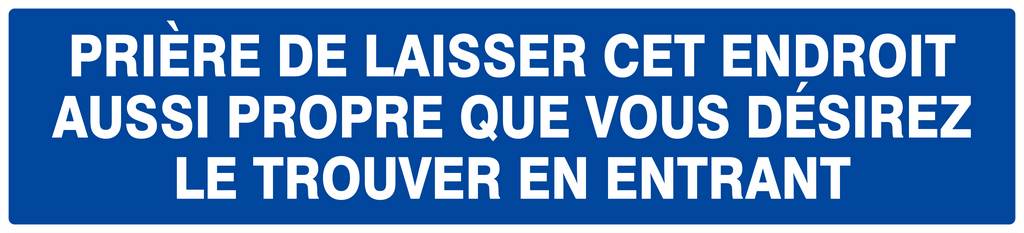 Panneau rigide PRIERE DE LAISSER CET ENDROIT AUSSI PROPRE... 330x75mm TALIAPLAST - 625641