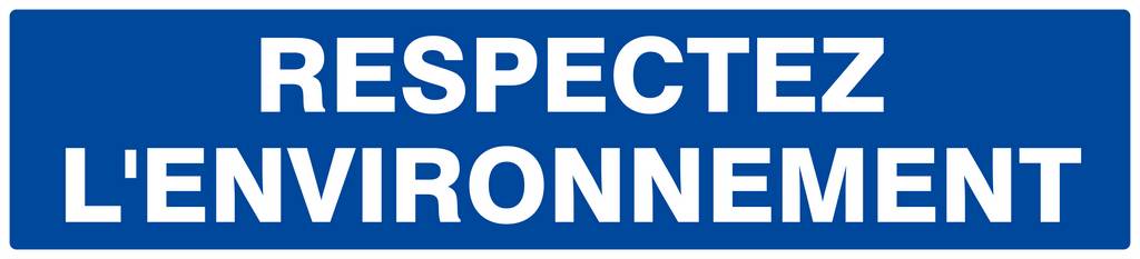 Panneau rigide RESPECTEZ L' ENVIRONNEMENT 330X75MM TALIAPLAST - 625649