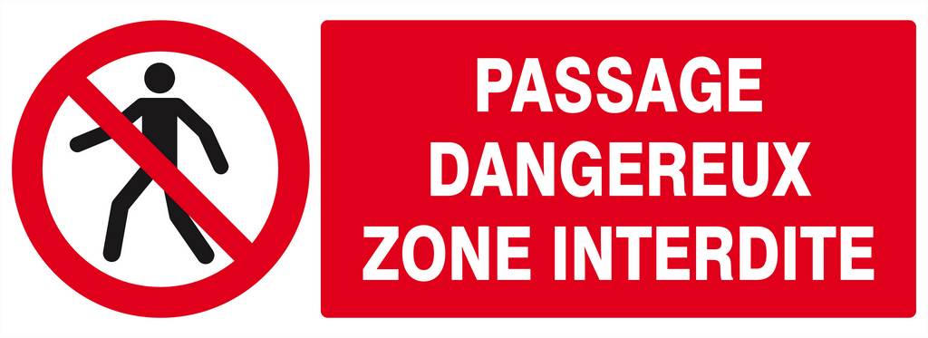 Panneau rigide PASSAGE DANGEREUX ZONE INTERDITE 330X120MM TALIAPLAST - 626203