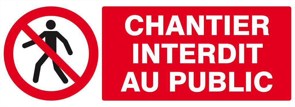 Panneau rigide CHANTIER INTERDIT AU PUBLIC 330X120MM TALIAPLAST - 626209