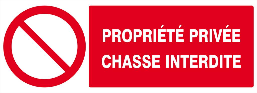 Panneau rigide PROPRIETE PRIVEE CHASSE INTERDITE 330X120MM TALIAPLAST - 626216