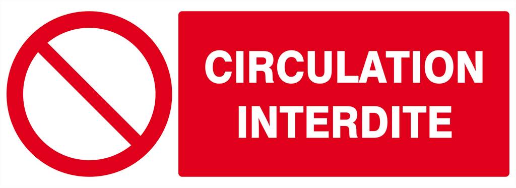 Panneau rigide CIRCULATION INTERDITE 330X120MM TALIAPLAST - 626220
