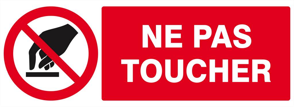 Panneau rigide INTERDICTION DE TOUCHER 330X120MM TALIAPLAST - 626234