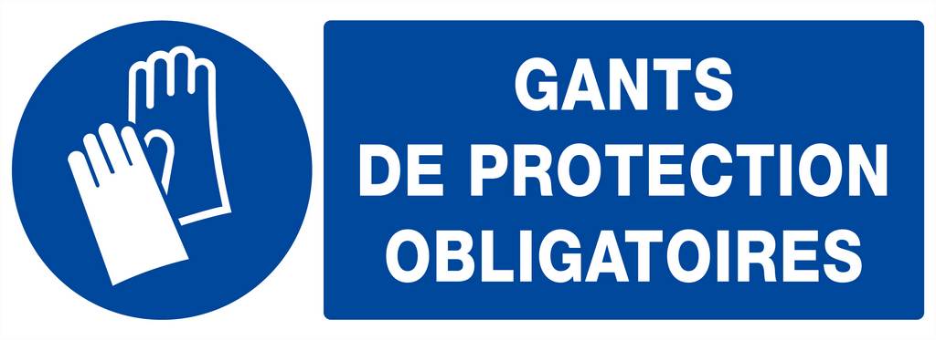 PANNEAU GANTS DE PROTECTION OBLIGATOIRES 330X120MM TALIAPLAST - 626517