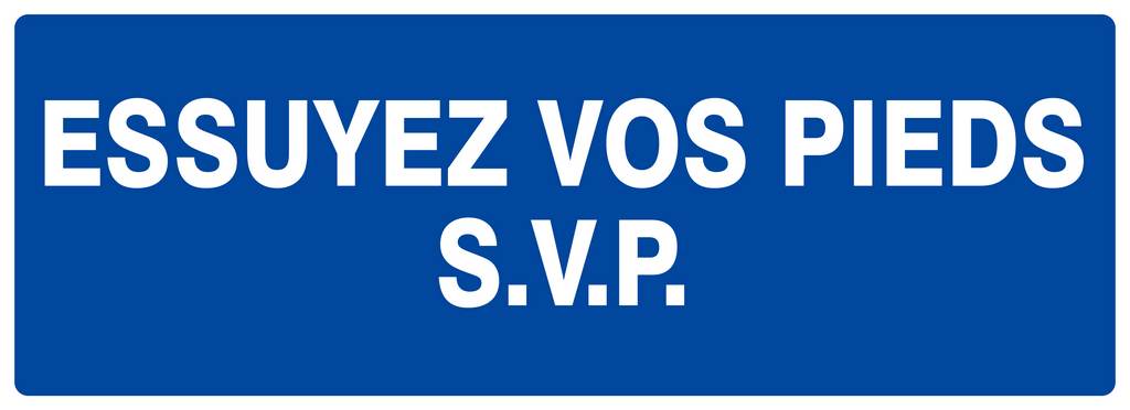 Panneau rigide ESSUYEZ VOS PIEDS S.V.P 330X120MM TALIAPLAST - 626617