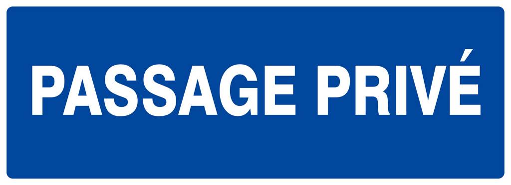 Panneau rigide PASSAGE PRIVE 330X120MM TALIAPLAST - 626635