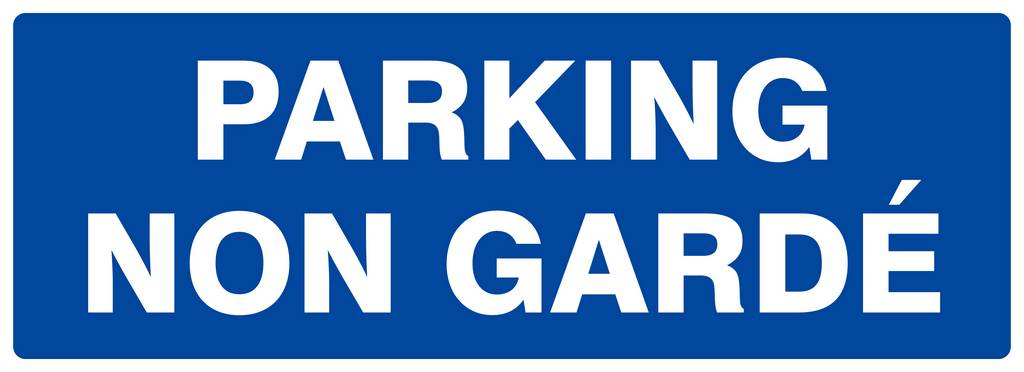 Panneau rigide PARKING NON GARDE 330X120MM TALIAPLAST - 626646
