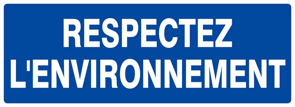 Panneau rigide RESPECTEZ L'ENVIRONNEMENT 330X120MM TALIAPLAST - 626649