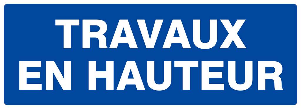 Panneau rigide TRAVAUX EN HAUTEUR 330X120MM TALIAPLAST - 626650
