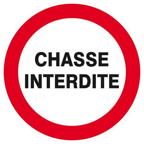 Panneau rigide CHASSE INTERDITE Ø180MM TALIAPLAST - 627206