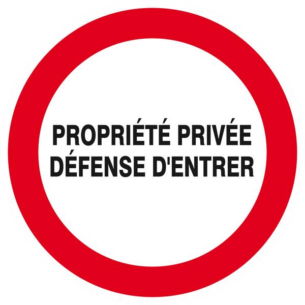 Panneau rigide PROPRIETE PRIVEE DEFENSE D'ENTRER Ø180MM TALIAPLAST - 627224