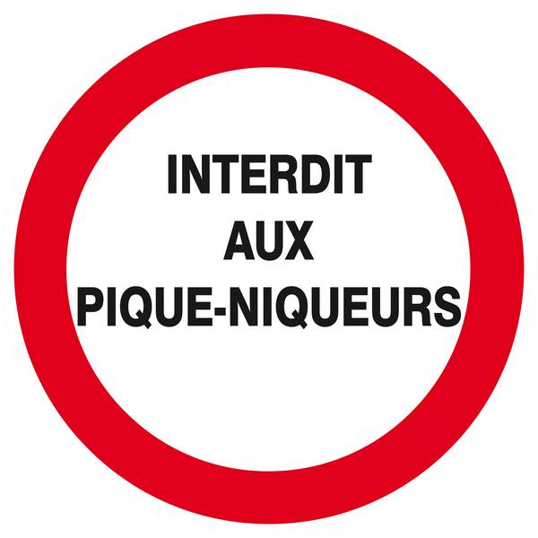 Panneau rigide INTERDIT AUX PIQUE-NIQUEURS Ø180MM TALIAPLAST - 627231