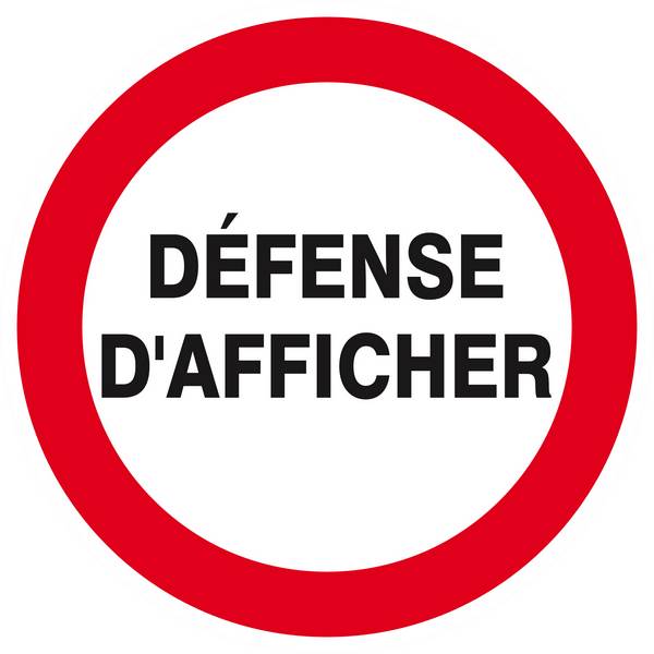 Panneau rigide DEFENSE D'AFFICHER Ø180MM TALIAPLAST - 627243