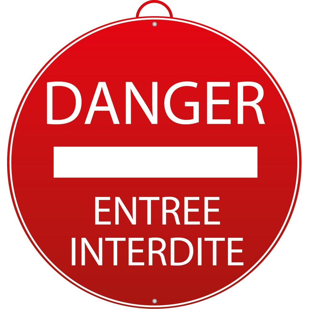 DANGER - ENTREE INTERDITE MONDELIN - 802180
