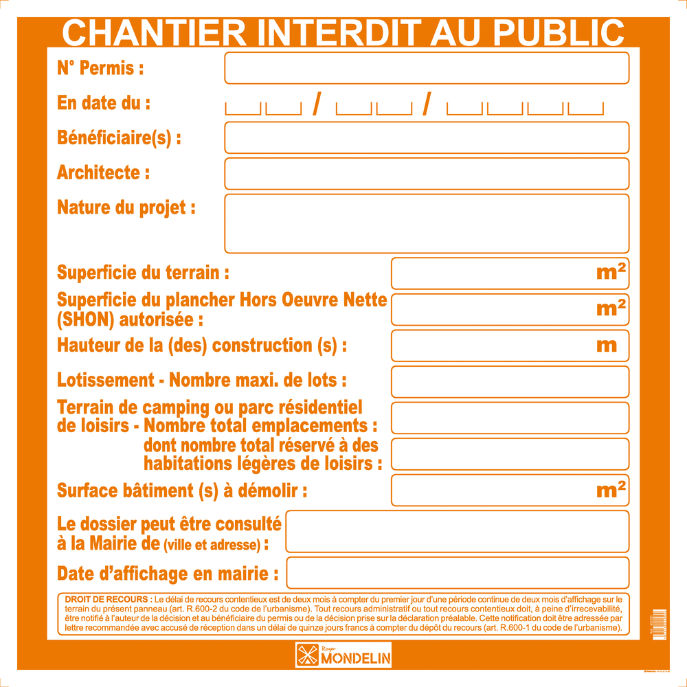 PANNEAU PERMIS DE CONSTRUIRE 80 X 80 - MONDELIN - 802250