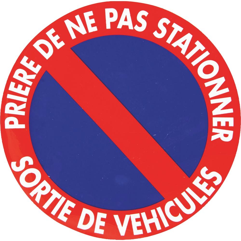 Panneau prière de ne pas stationner/sortie de véhicule rigide 195mm - 17573